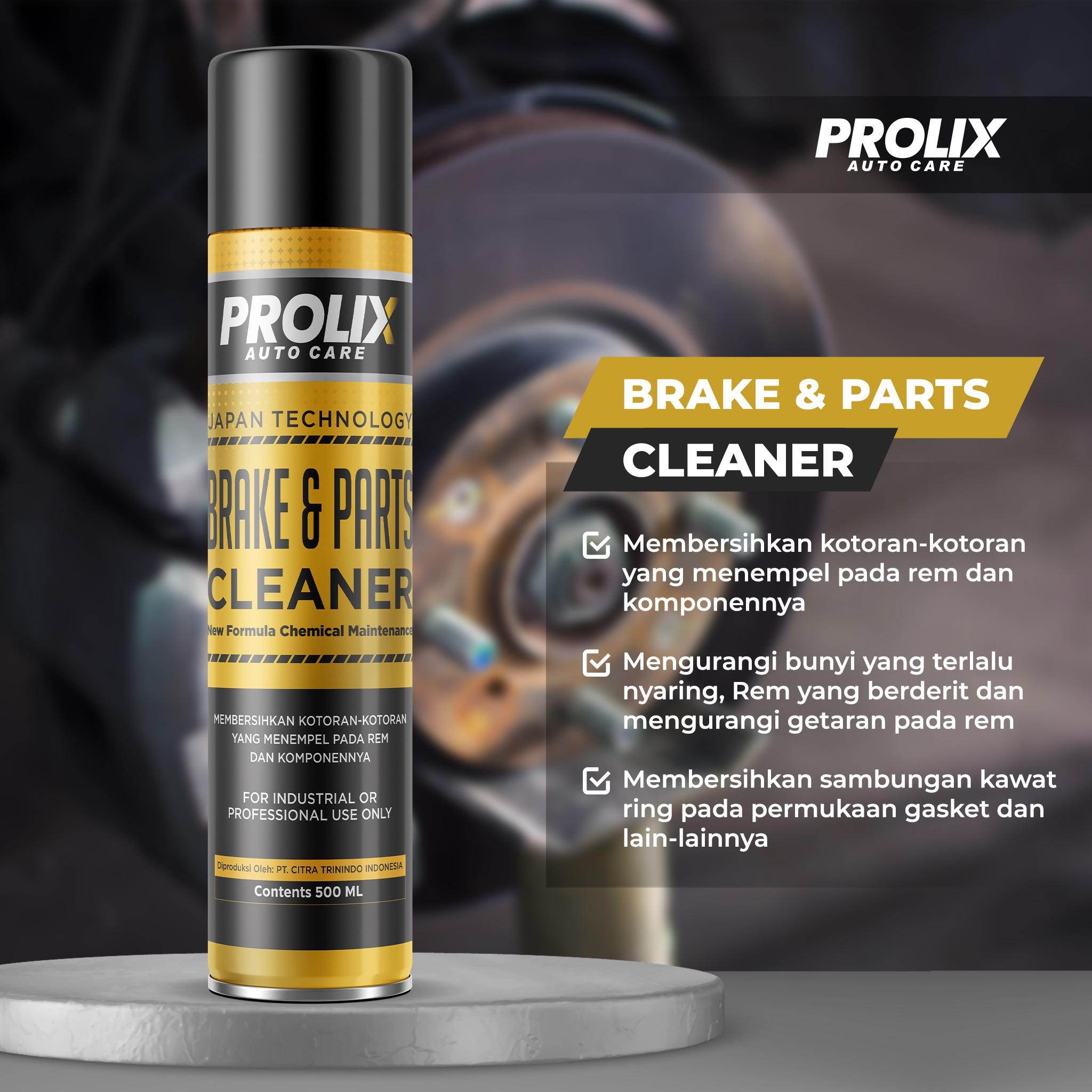 Jual Brake & Parts Cleaner Prolix 500ml – Pembersih Rem dan Komponen Otomotif Harga Terbaik - Gambar 3